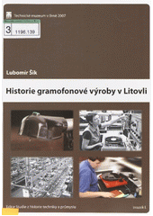 Historie gramofonové výroby v Litovli