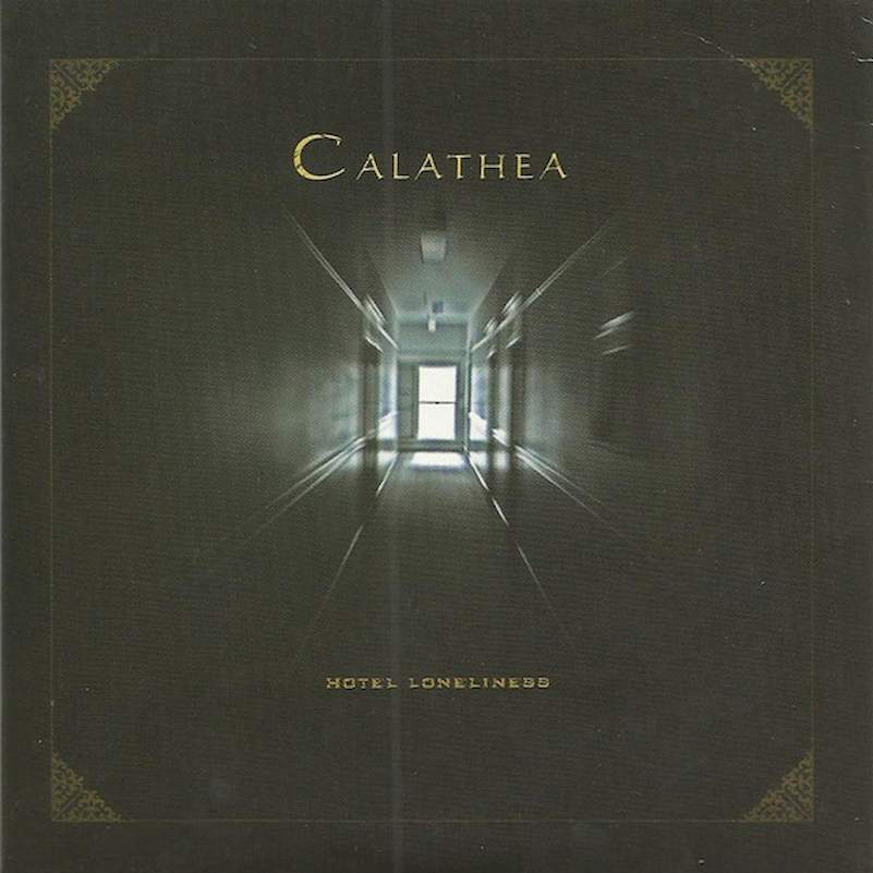 Calathea - Hotel Loneliness - CD