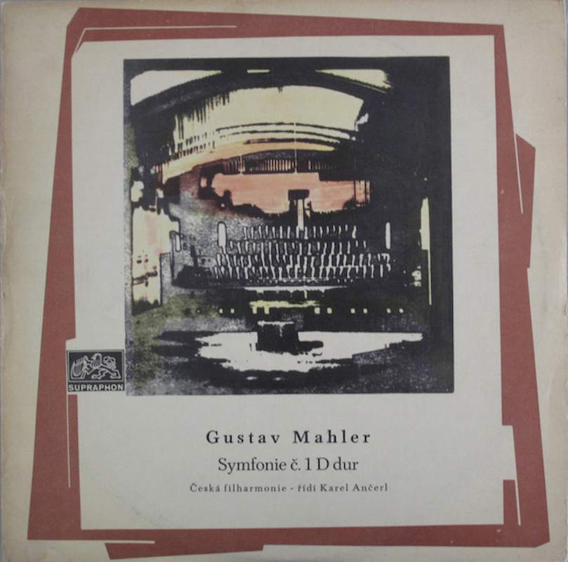 Gustav Mahler - The Czech Philharmonic Orchestra , Řídí Karel Ančerl - Symfonie Č. 1 D Dur - LP / Vinyl