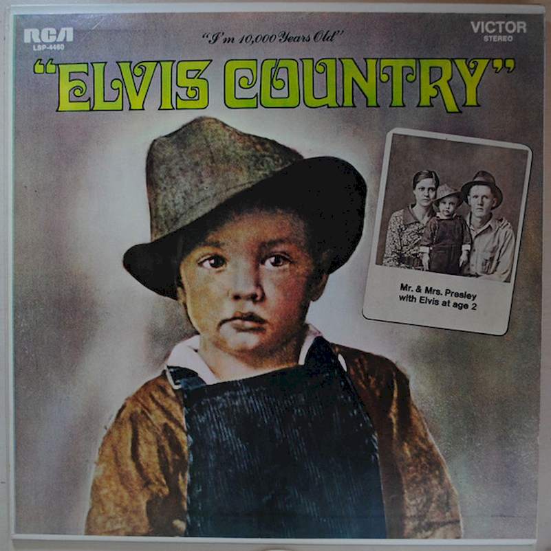 Elvis Presley - Elvis Country (I'm 10,000 Years Old) - LP / Vinyl