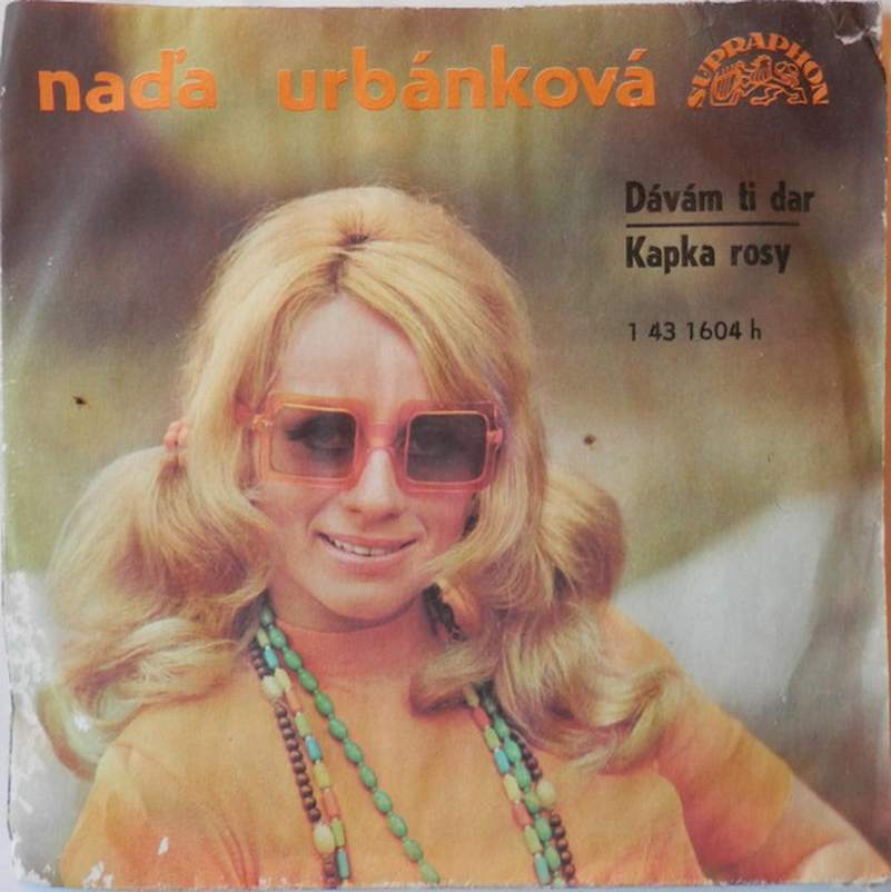 Naďa Urbánková - Dávám Ti Dar / Kapka Rosy - SP / Vinyl
