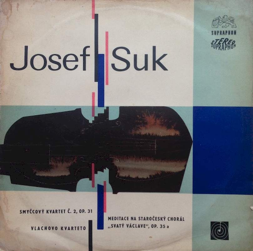 Josef Suk - Vlach Quartet - Smyčcový Kvartet Č. 2, Op. 31 / Meditace Na Staročeský Chorál „Svatý Václave“, Op. 35 A - LP / Vinyl