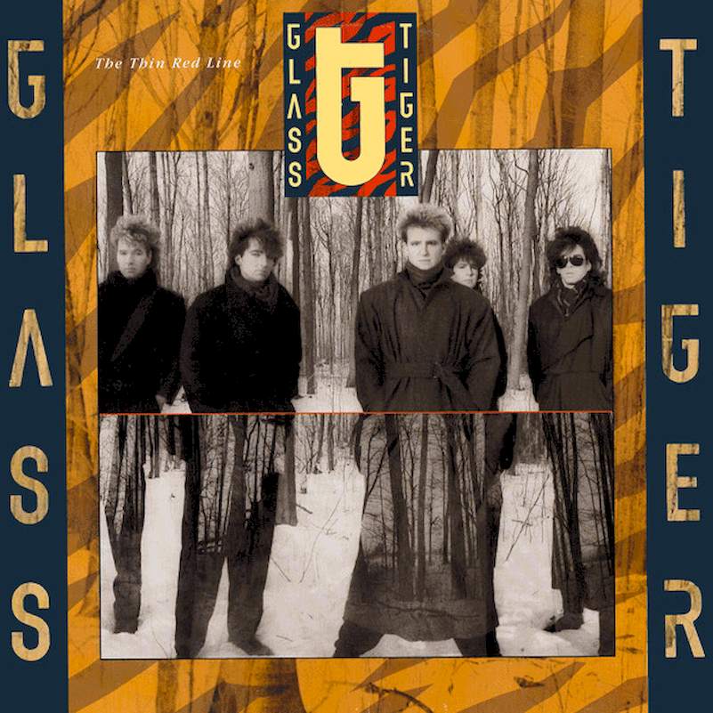 Glass Tiger - The Thin Red Line - LP / Vinyl