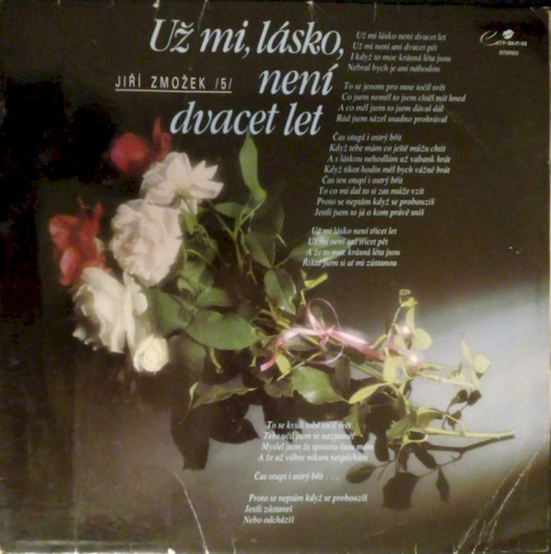 Jiří Zmožek - Už Mi, Lásko, Není Dvacet Let - LP / Vinyl