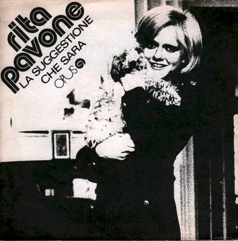 Rita Pavone - La Suggestione / Che Sara - SP / Vinyl