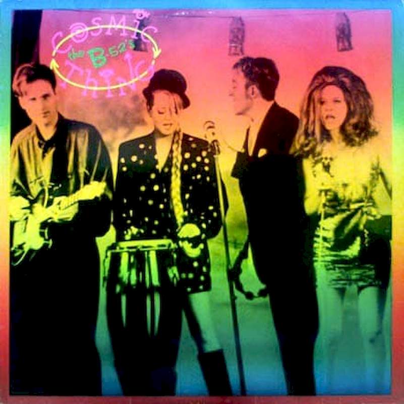 The B-52's - Cosmic Thing - LP / Vinyl