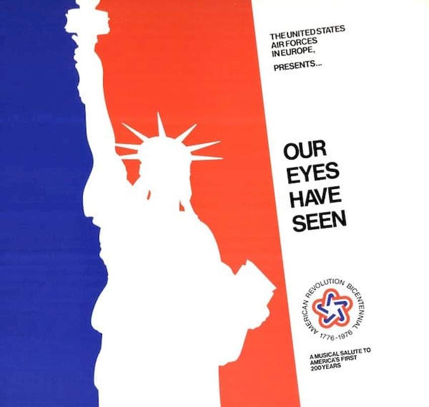 The United States Air Forces In Europe Band Conductor: Major Benny L. Knudsen - Our Eyes Have Seen - LP / Vinyl