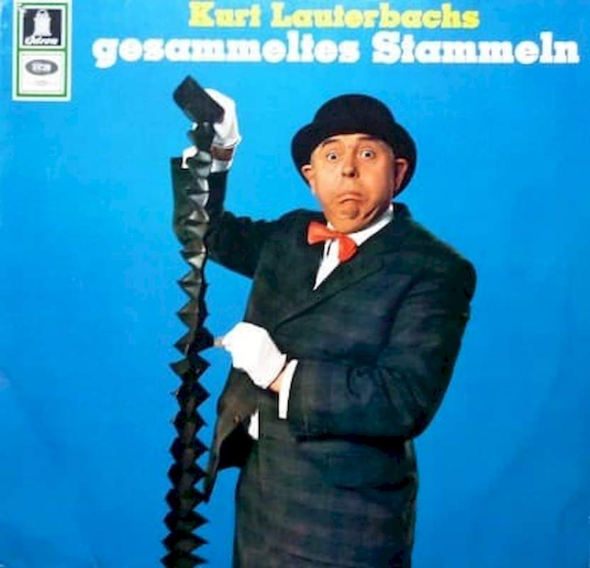 Kurt Lauterbach - Kurt Lauterbachs Gesammeltes Stammeln - LP / Vinyl