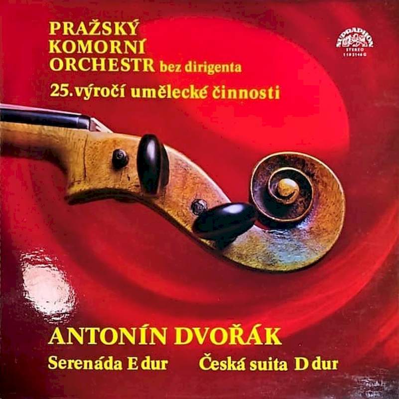 Antonín Dvořák - Prague Chamber Orchestra - Serenáda E Dur / Česká Suita D Dur - LP / Vinyl
