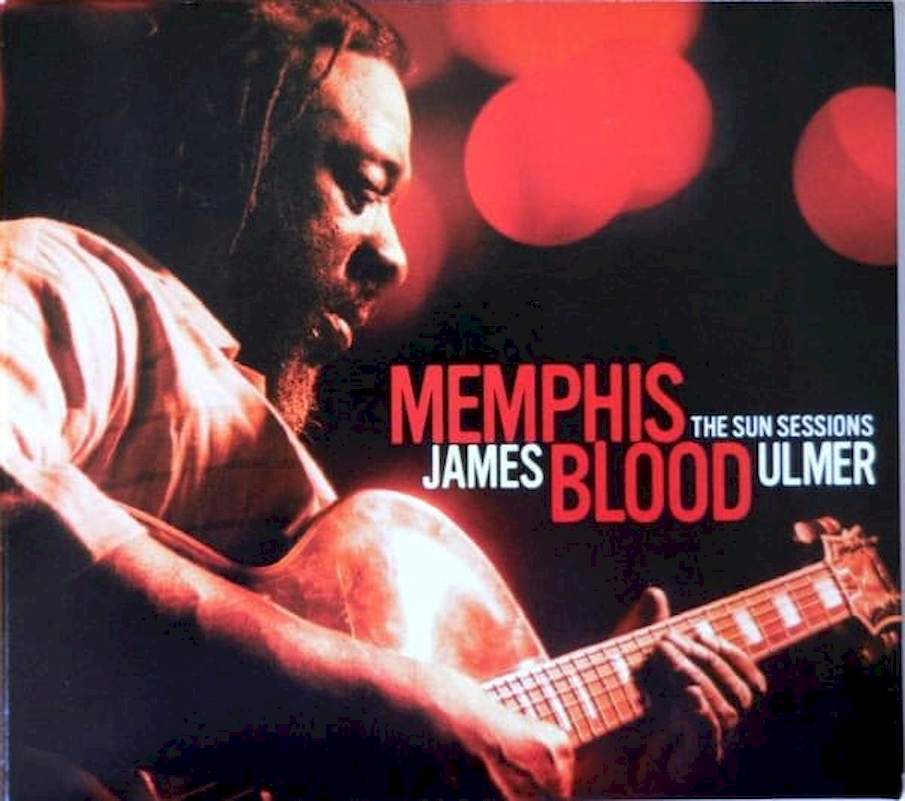 James Blood Ulmer, Memphis Blood - The Sun Sessions - CD