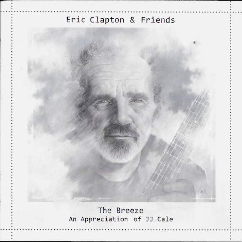 Eric Clapton & Friends - The Breeze (An Appreciation Of JJ Cale) - CD