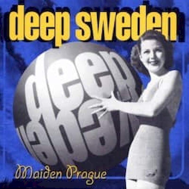 Deep Sweden - Maiden Prague - CD