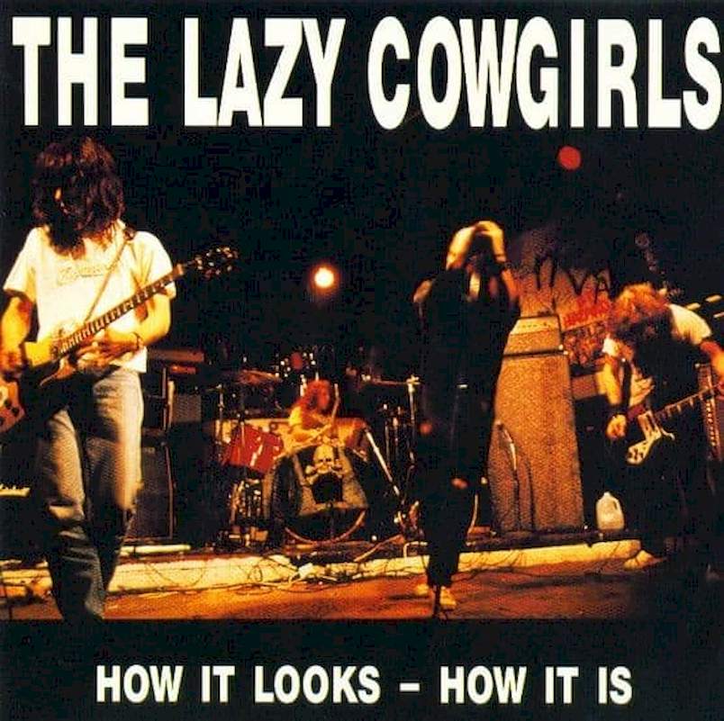 The Lazy Cowgirls - How It Looks - How It Is - CD