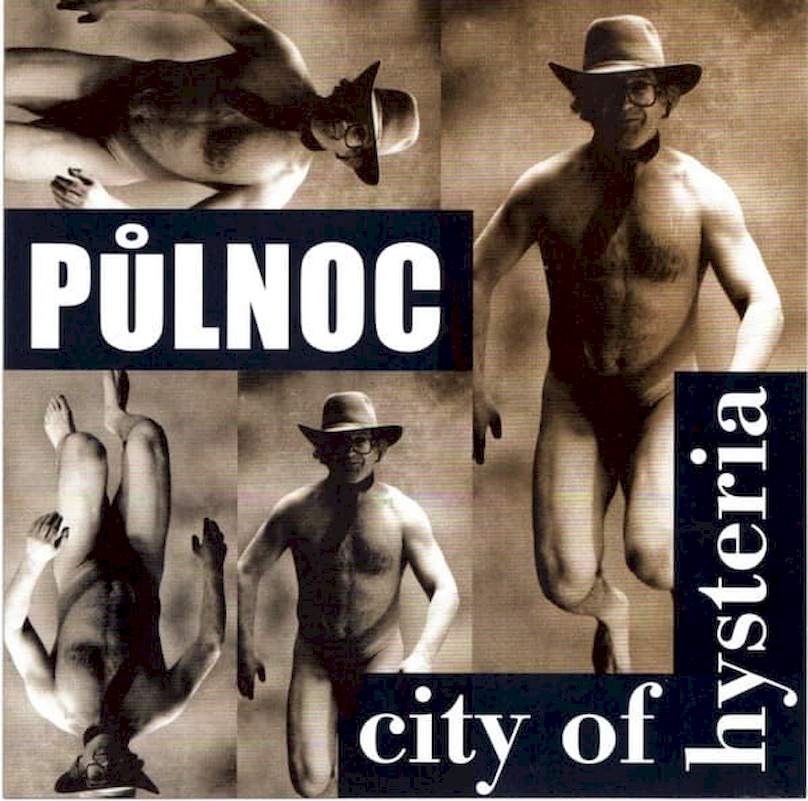 Půlnoc - City Of Hysteria - CD