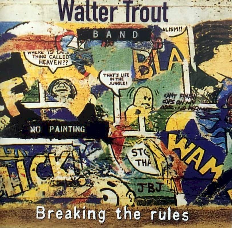 Walter Trout Band - Breaking The Rules - CD