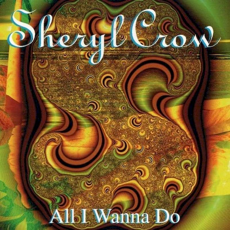 Sheryl Crow - All I Wanna Do - CD
