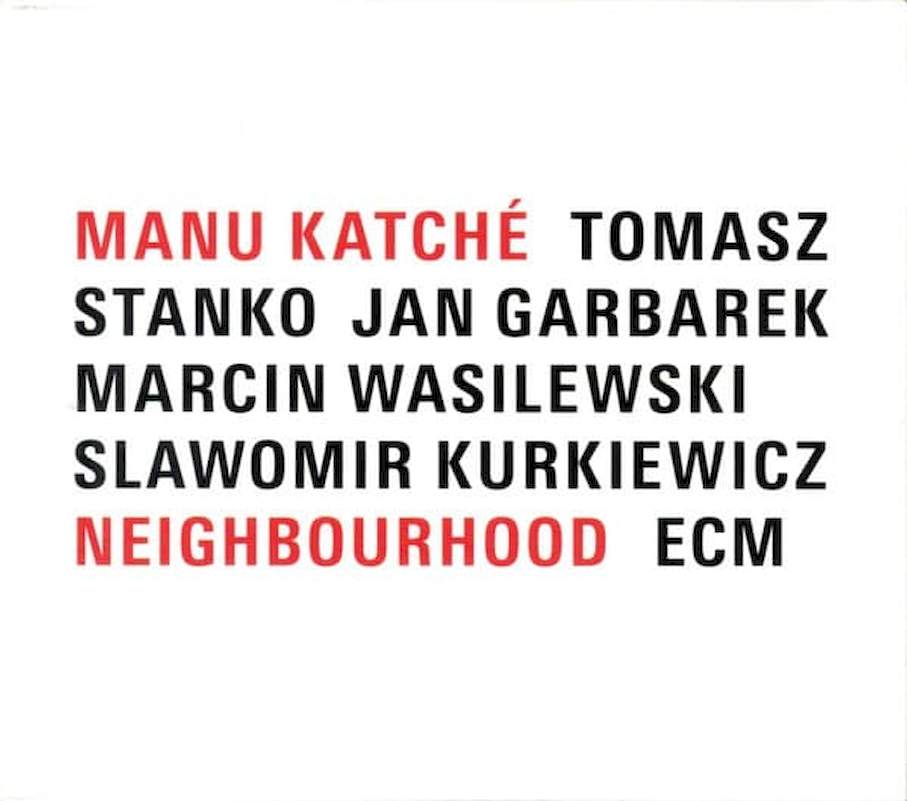 Manu Katché - Neighbourhood - CD