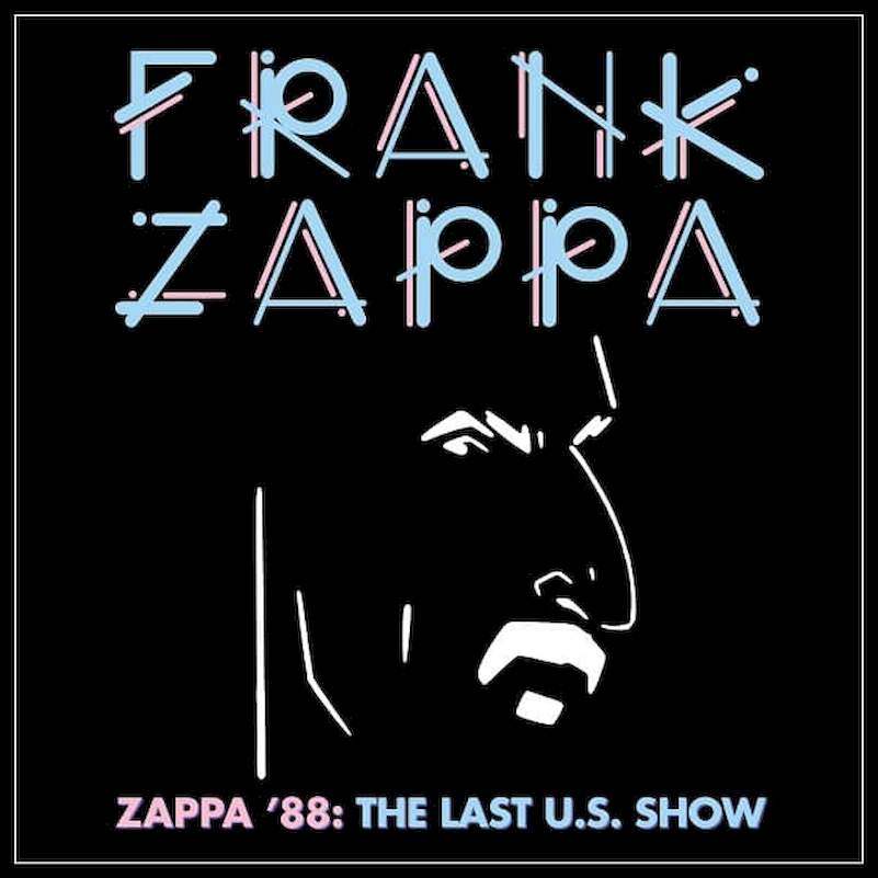 Frank Zappa - Zappa '88: The Last U.S. Show - CD