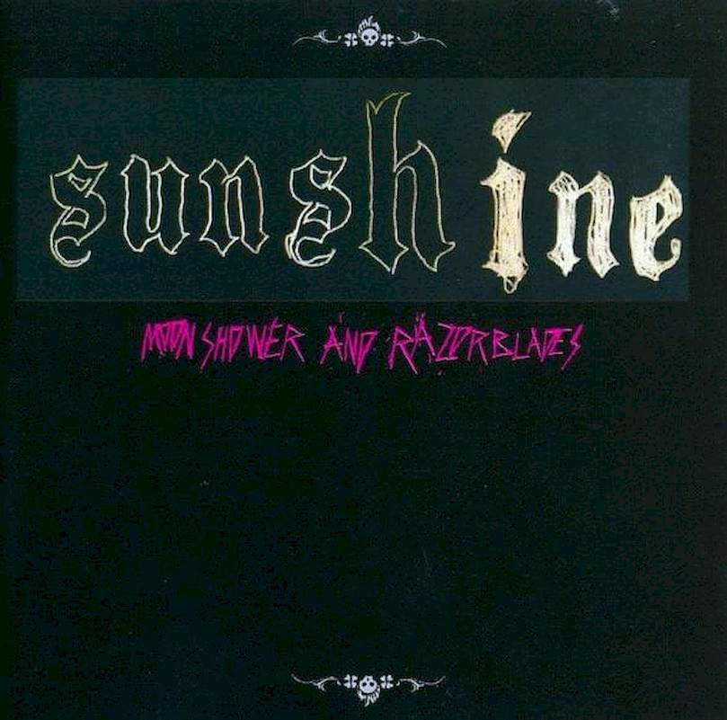 Sunshine - Moonshower And Razorblades - CD