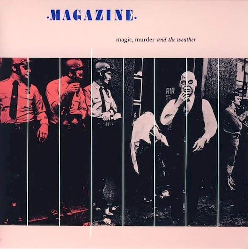 Magazine - Magic, Murder And The Weather - CD