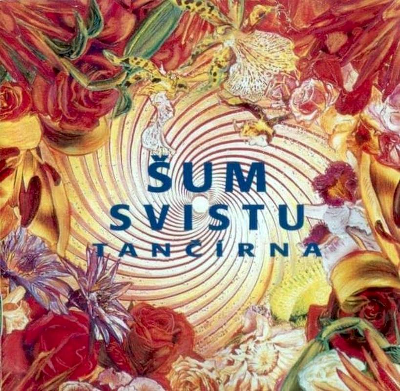 Šum Svistu - Tančírna - CD
