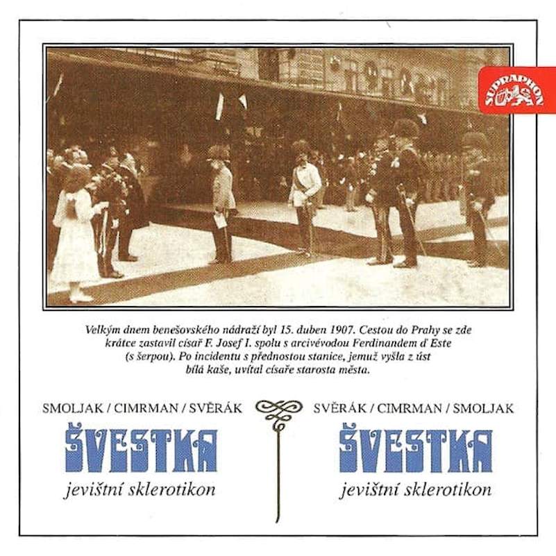 Ladislav Smoljak / Jára Cimrman / Zdeněk Svěrák - Švestka (Jevištní Sklerotikon) - CD