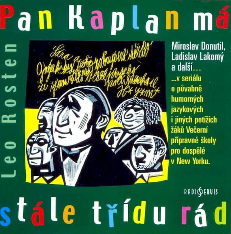 Leo Rosten - Pan Kaplan Má Stále Třídu Rád - CD