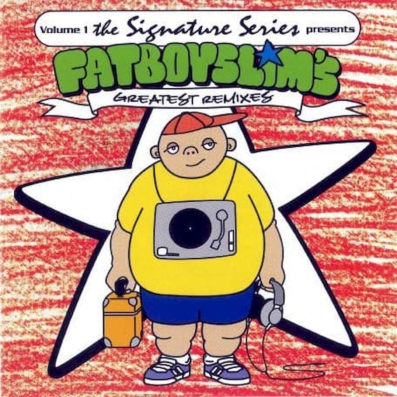 Fatboy Slim - Volume 1 The Signature Series Presents: Fatboy Slim's Greatest Remixes - CD