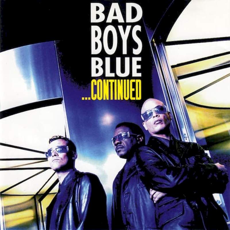 Bad Boys Blue - ...Continued - CD