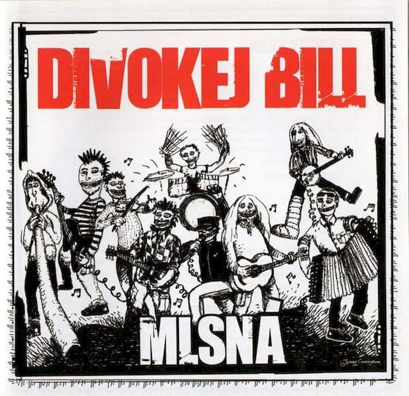 Divokej Bill - Mlsná - CD