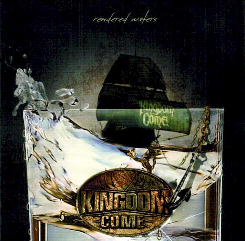 Kingdom Come - Rendered Waters - CD