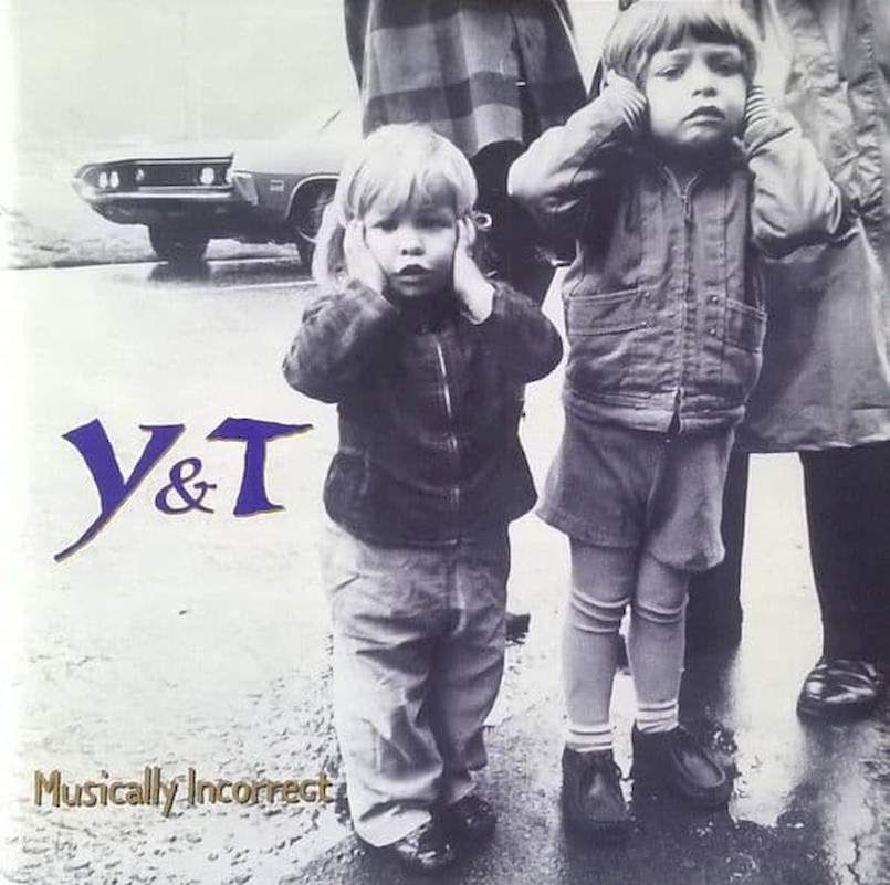 Y & T - Musically Incorrect - CD