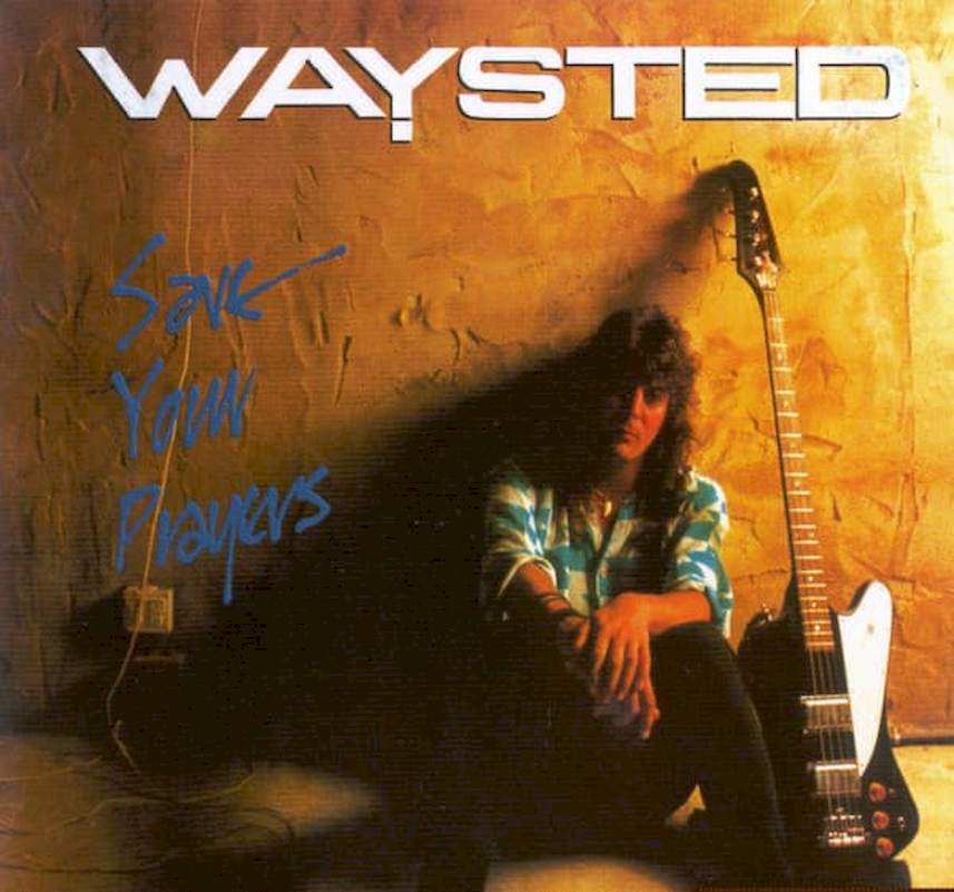 Waysted - Save Your Prayers - CD