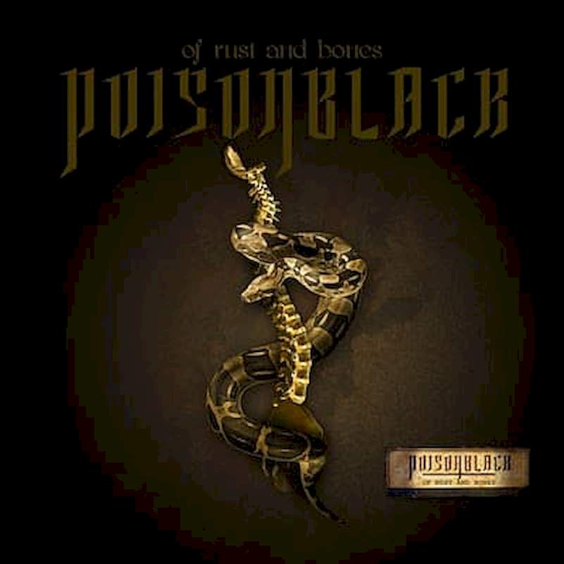 Poisonblack - Of Rust And Bones - CD