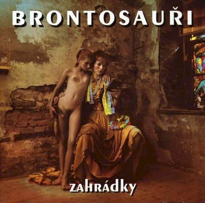Brontosauři - Zahrádky - CD