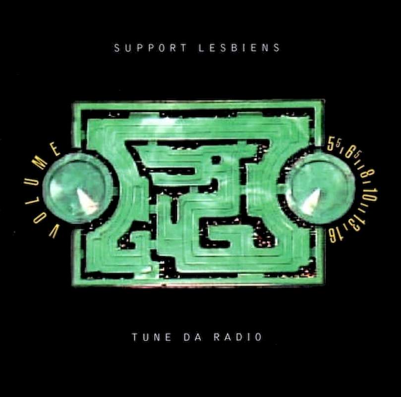 Support Lesbiens - Tune Da Radio - CD