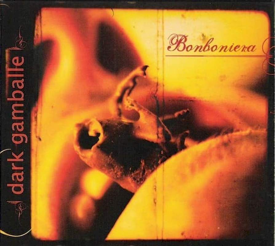 Dark Gamballe - Bonboniera - CD