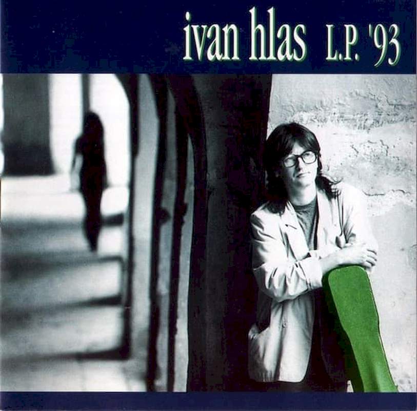 Ivan Hlas - L.P. '93 - CD