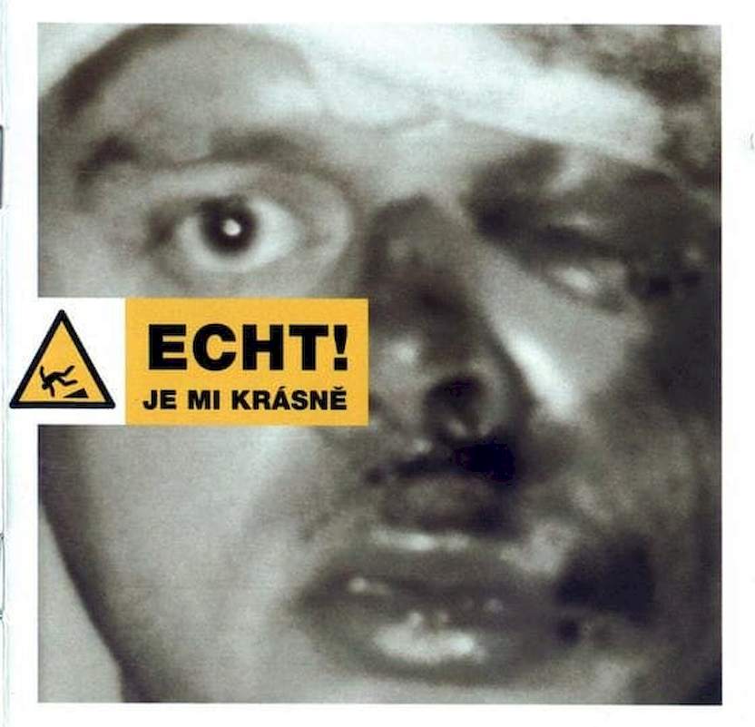 Echt! - Je Mi Krásně - CD