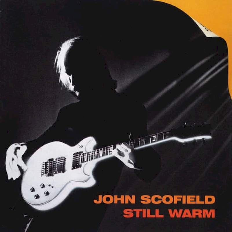 John Scofield - Still Warm - CD