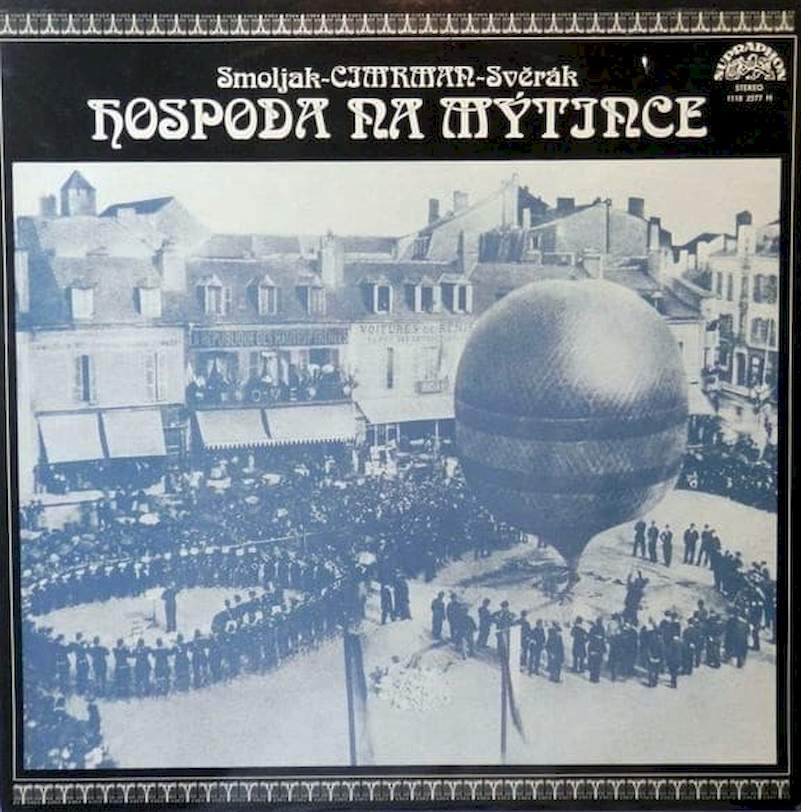 Ladislav Smoljak - Jára Cimrman - Zdeněk Svěrák - Hospoda Na Mýtince - LP / Vinyl