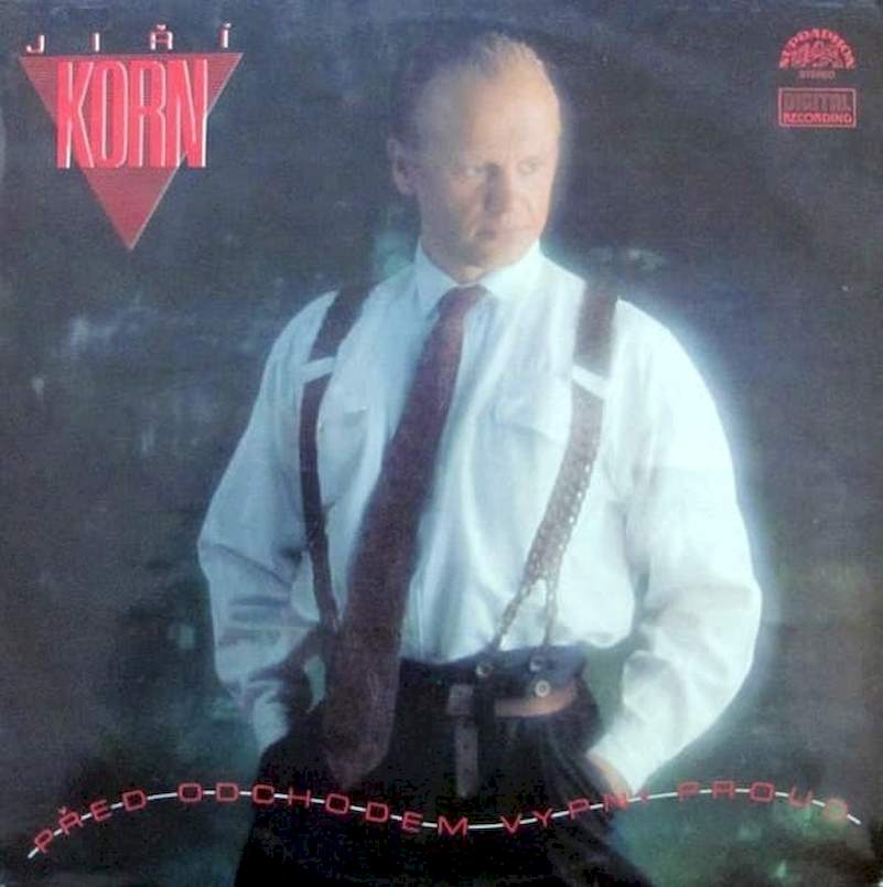Jiří Korn - Před Odchodem Vypni Proud - LP / Vinyl