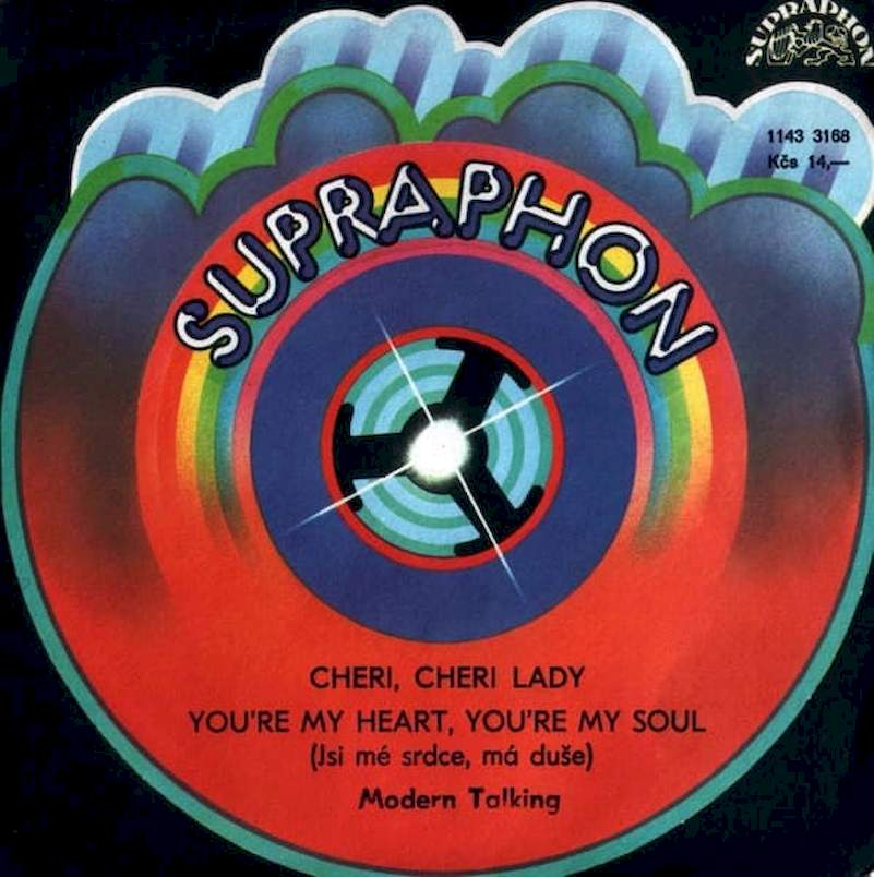 Modern Talking - Cheri, Cheri Lady / You're My Heart, You're My Soul (Jsi Mé Srdce, Má Duše) - SP / Vinyl