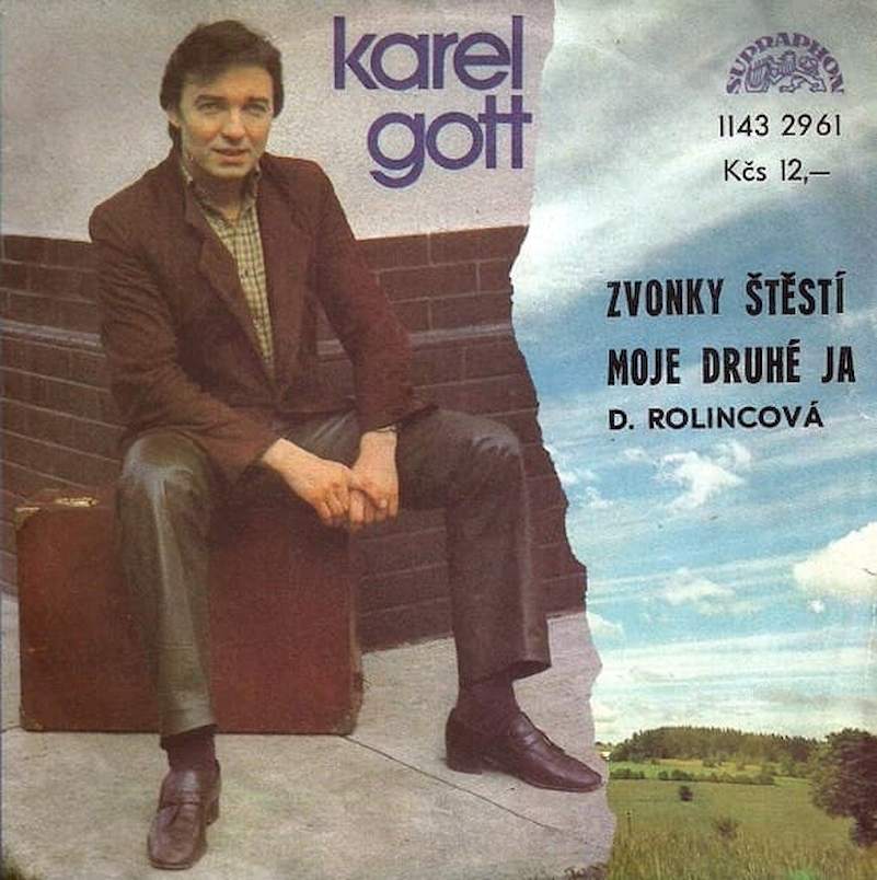 Karel Gott, Darina Rolincová - Zvonky Štěstí / Moje Druhé Ja - SP / Vinyl