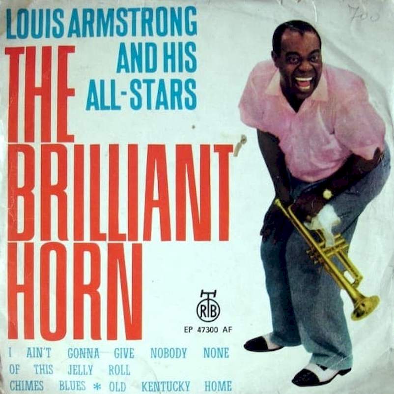 Louis Armstrong And His All-Stars - The Brilliant Horn (A Tribute To King Oliver) - SP / Vinyl