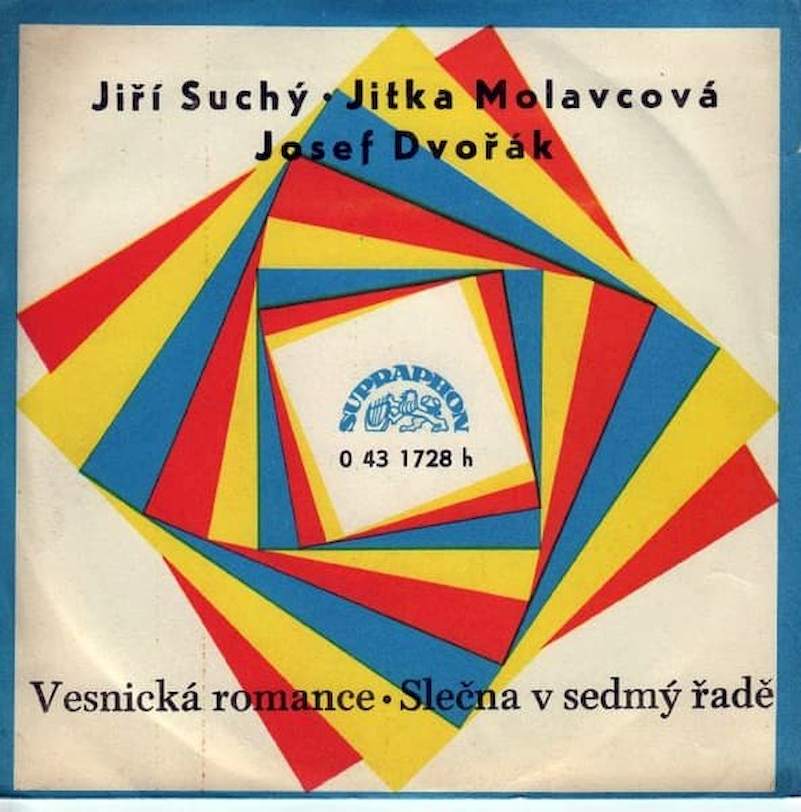 Jiří Suchý / Jitka Molavcová, Josef Dvořák - Vesnická Romance / Slečna V Sedmý Řadě - SP / Vinyl