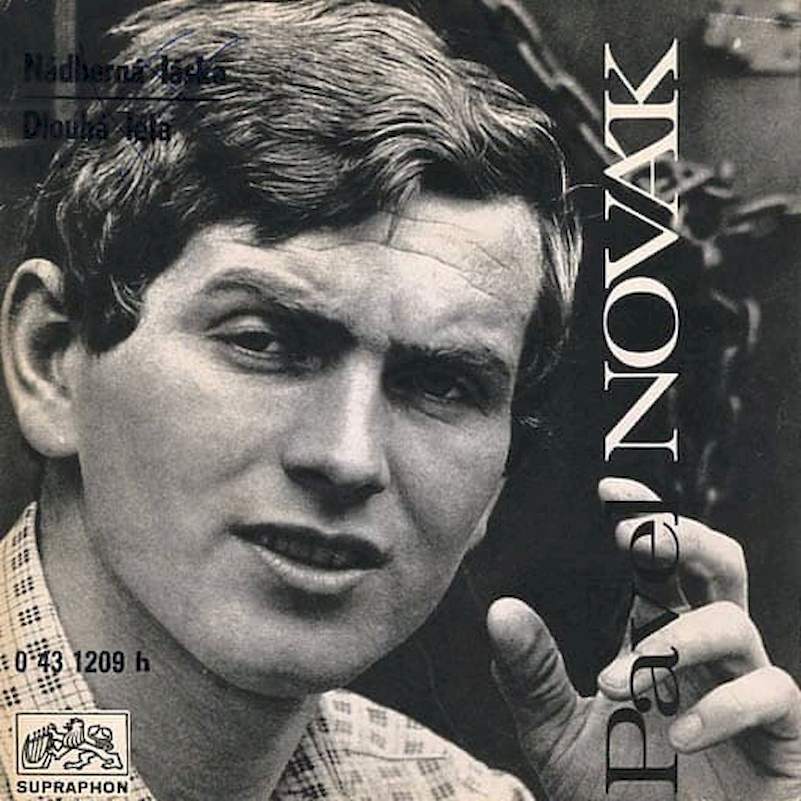 Pavel Novák - Nádherná Láska / Dlouhá Léta - SP / Vinyl
