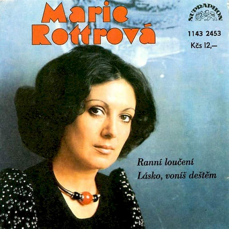 Marie Rottrová - Ranní Loučení / Lásko, Voníš Deštěm - SP / Vinyl