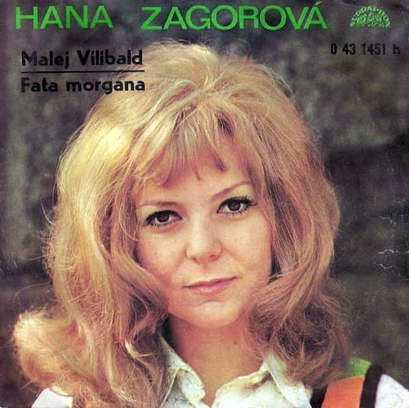 Hana Zagorová - Malej Vilibald / Fata Morgana - SP / Vinyl