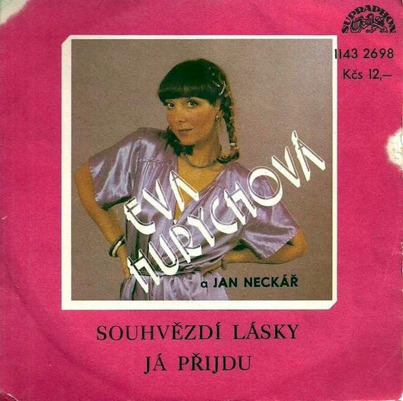 Eva Hurychová a Jan Neckář - Souhvězdí Lásky / Já Přijdu - SP / Vinyl
